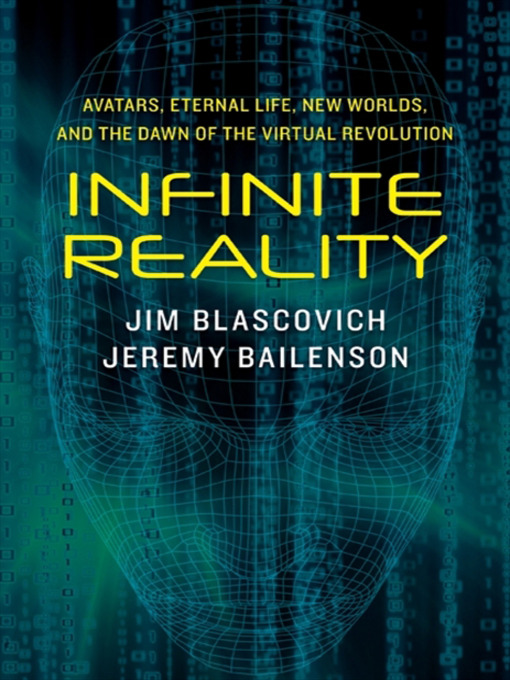 Title details for Infinite Reality by Jim Blascovich - Available